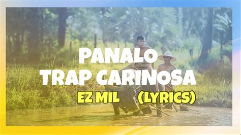 Panalo (Trap Cariñosa) Lyrics and Video by Ez Mil .